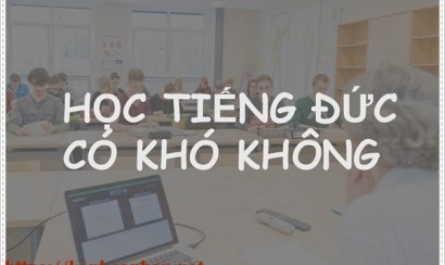 NHỮNG HIỂU LẦM VỀ KHÓ KHĂN KHI HỌC TIẾNG ĐỨC CƠ BẢN 